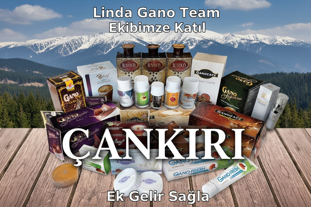 Çankırı Gano Excel Ürünleri