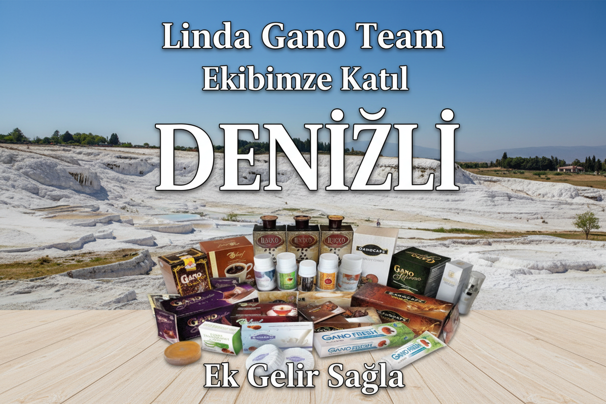 Denizli Gano Excel Ürünleri