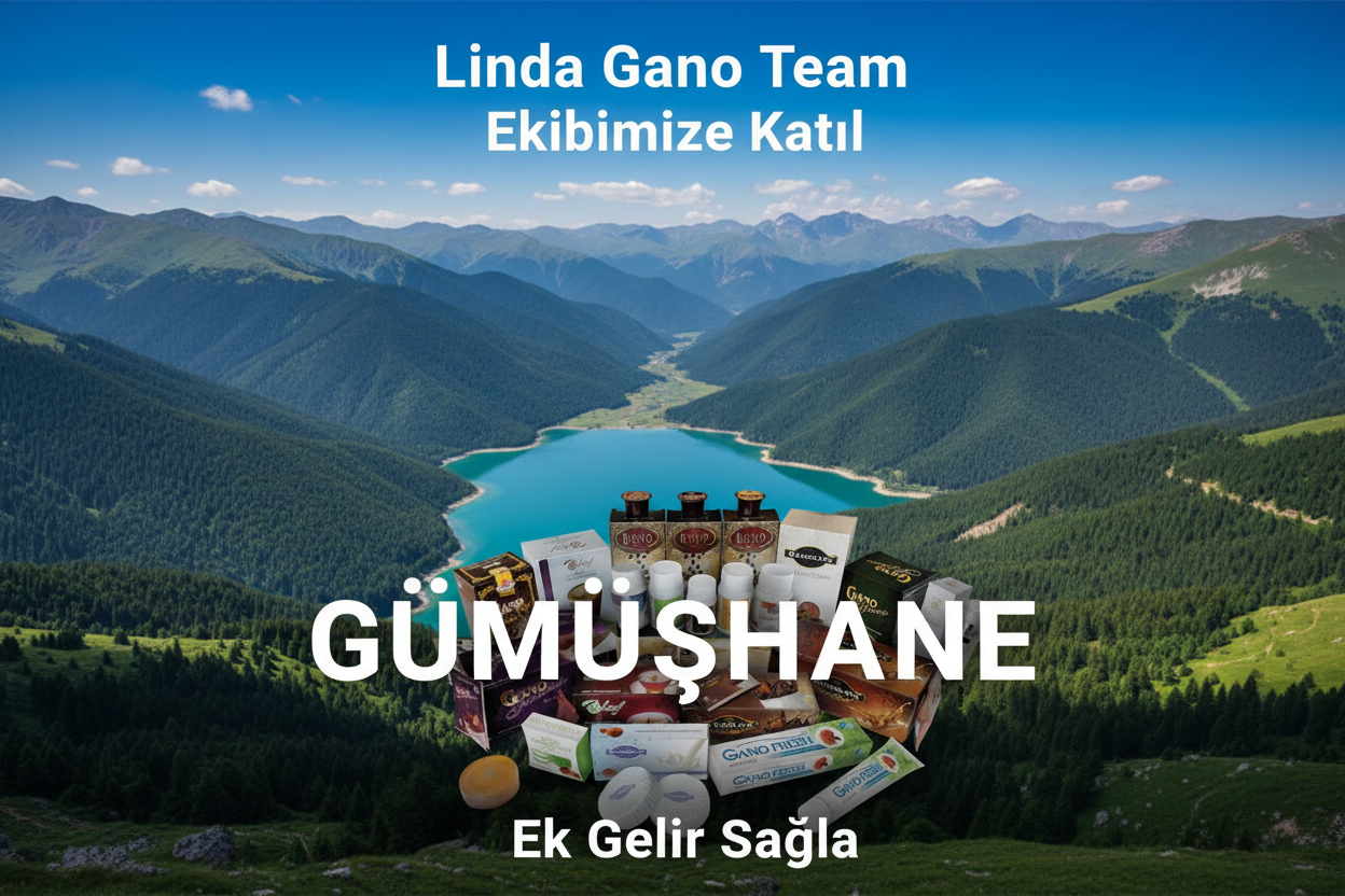 Gümüşhane Gano Excel Ürünleria